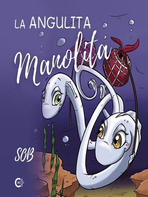 cover image of La angulita Manolita